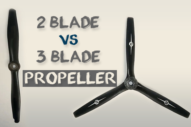 2 Blade vs 3 Blade Propeller