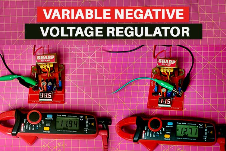 Simple Variable Negative Voltage Regulator Circuit