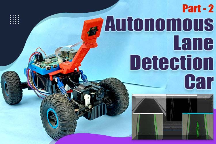 Autonomous Lane Detection Car 