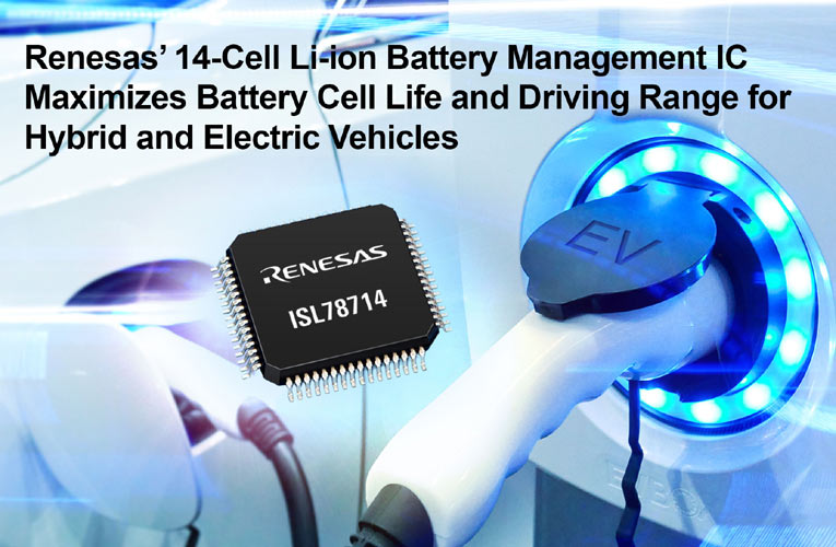 14-Cell Li-ion Battery Management IC Maximizes Battery Cell Life and Driving Range for Hybrid and Electric Vehicles