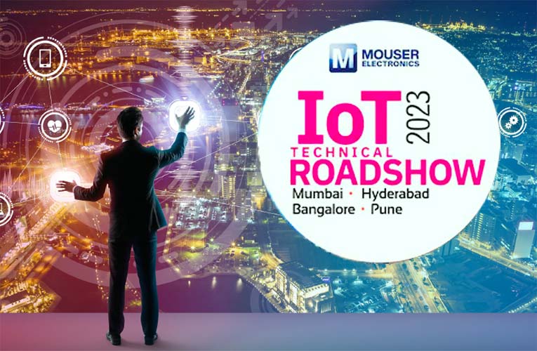 Mouser Electronics IoT Technical Roadshow Series for 2023