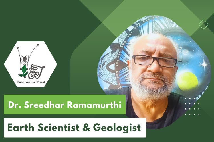 Dr. Sreedhar Ramamurthi, Earth Scientist and Geologist