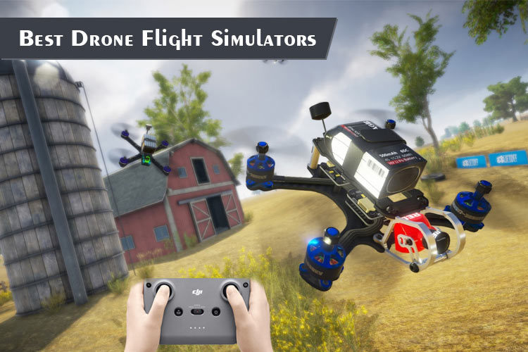 Drone Flight Simulators