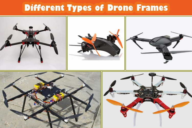 Different Types of Drone Frames in