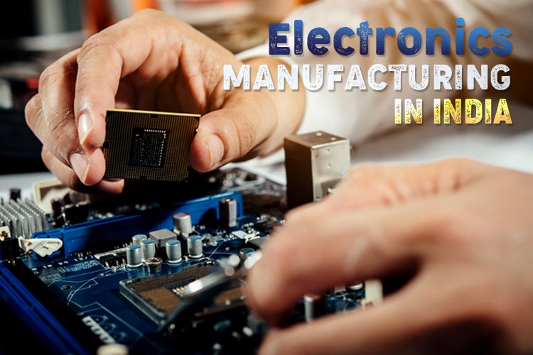 Electronics Manufacturing in India