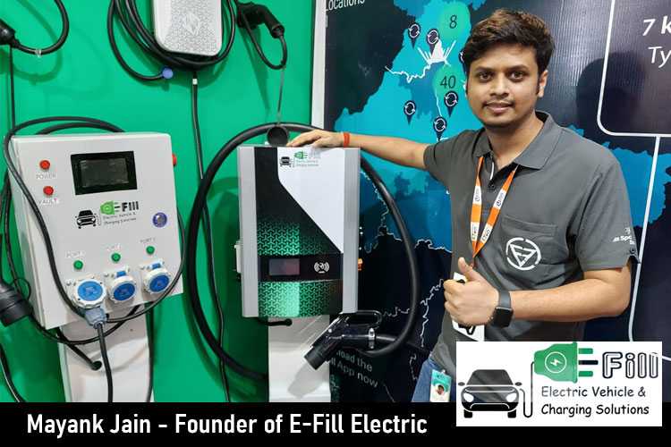 Mr. Mayank Jain, founder of E-Fill Electric