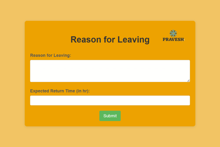 PRAVESH Leaving Reason Form