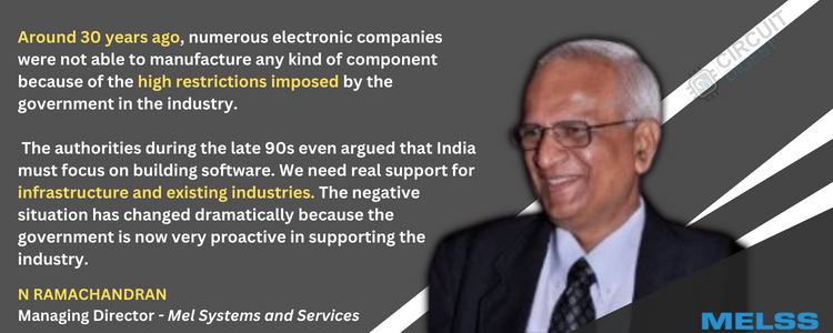 N Ramachandran, Managing Director, Mel Systems and Services