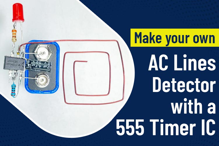 AC Lines Detector using 555 Timer IC