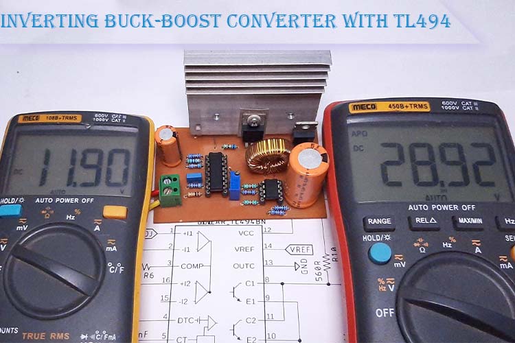 High Power Inverting Buck-Boost Converter Circuit Design with TL494 IC