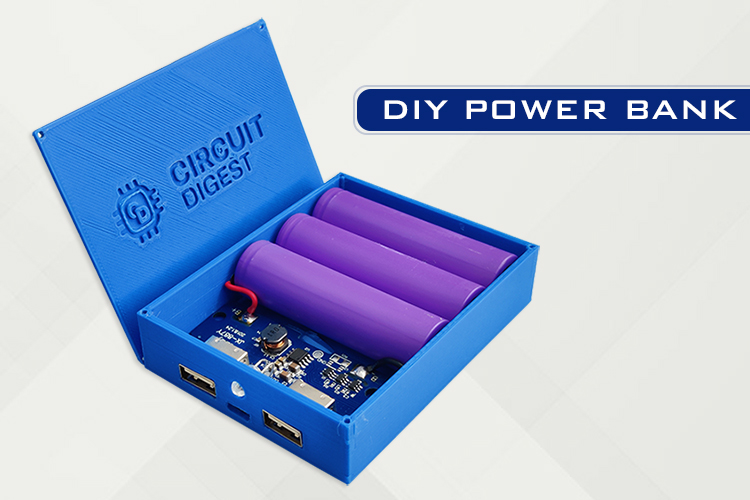 Easy to Build 18650 Battery DIY Power Bank Circuit