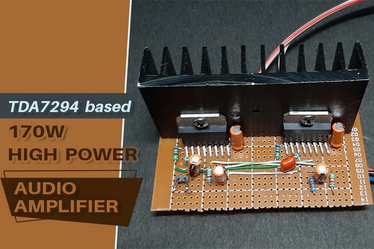 TDA7294 Based 170W High Power Audio Amplifier