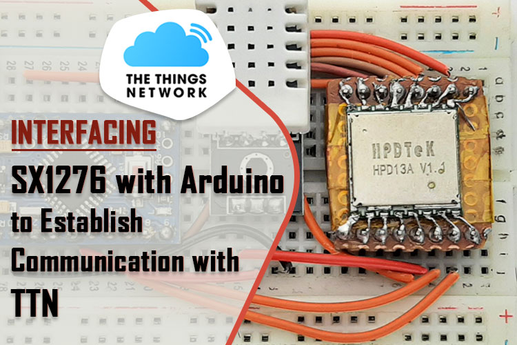 Arduino LoRa Communication with The Things Network