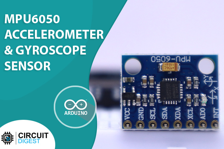 Arduino MPU6050 Sensor Module