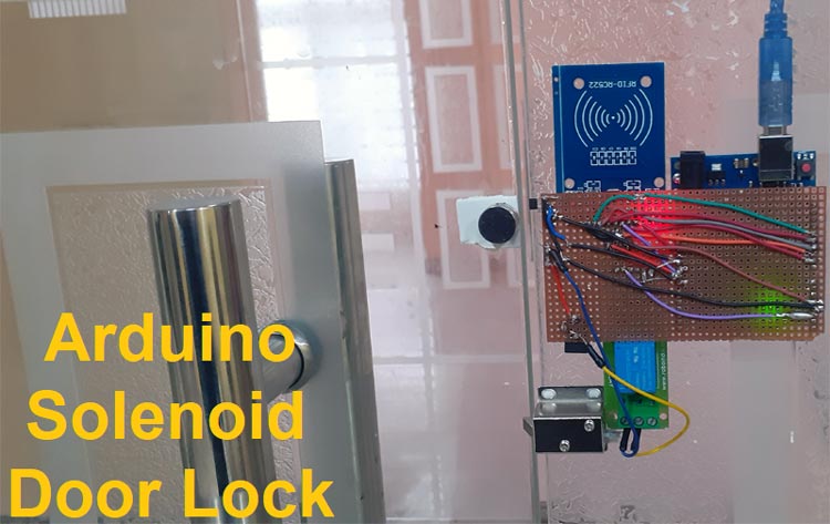 Arduino Solenoid Door Lock Using Rfid