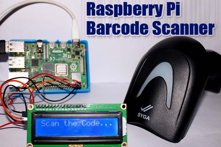 Interfacing Scanner with Pi 4 to Read Barcodes