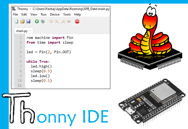 How to Program ESP32 in MicroPython using Thonny IDE