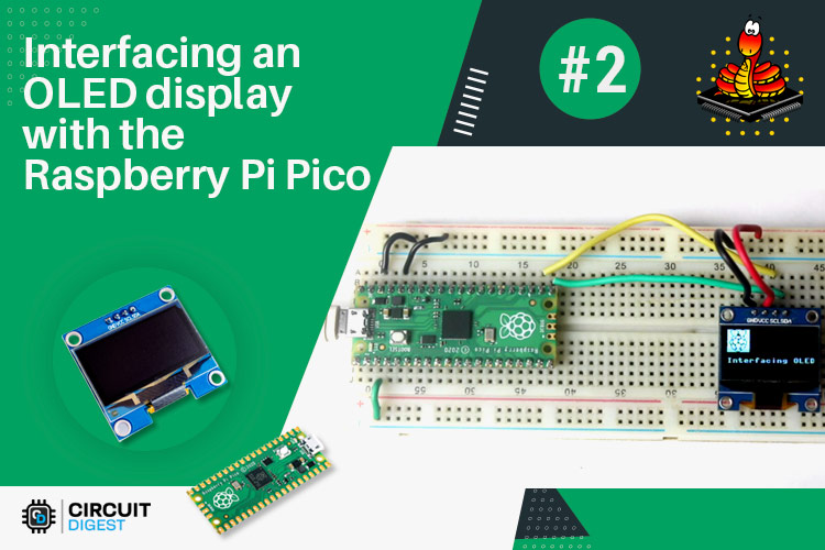 Interfacing Ssd1306 Oled Display With The Raspberry Pi Pico Using Micropython 