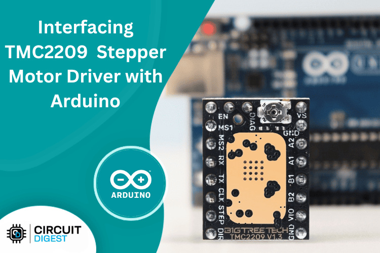 Interfacing TMC2209 with Arduino Interfacing TMC2209 with Arduino