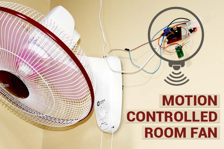 Motion Controlled Room Fan