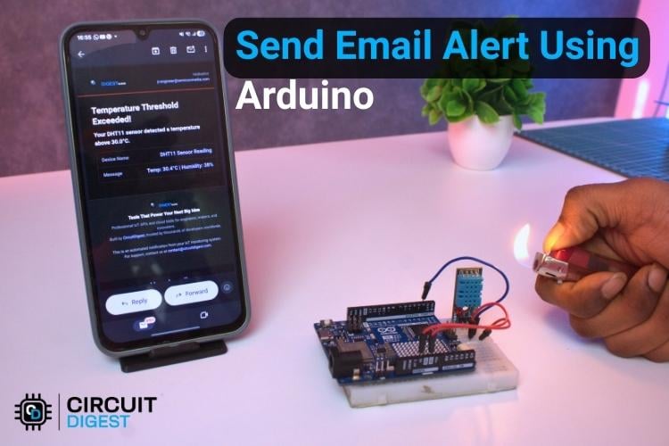 Temperature Monitoring System and Email Alerts Using Arduino