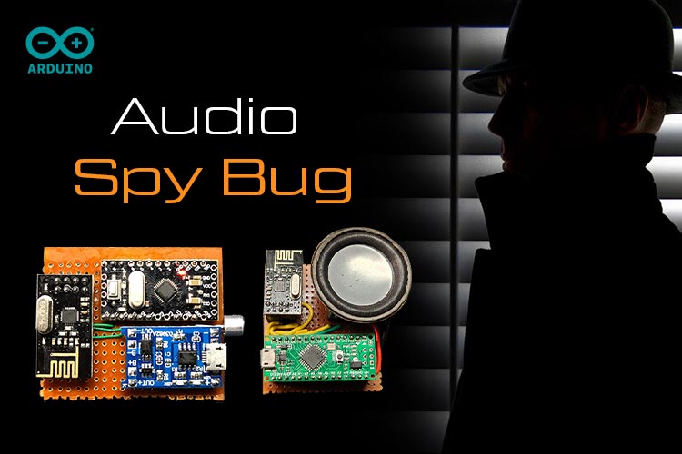 Arduino based Audio Spy Bug using NRF24L01