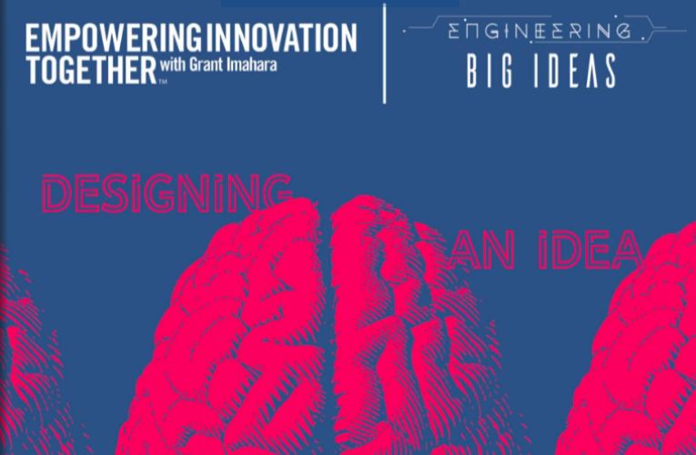 The New Engineering Big Ideas eBook Examines Ways to Move from Inspiration to Design