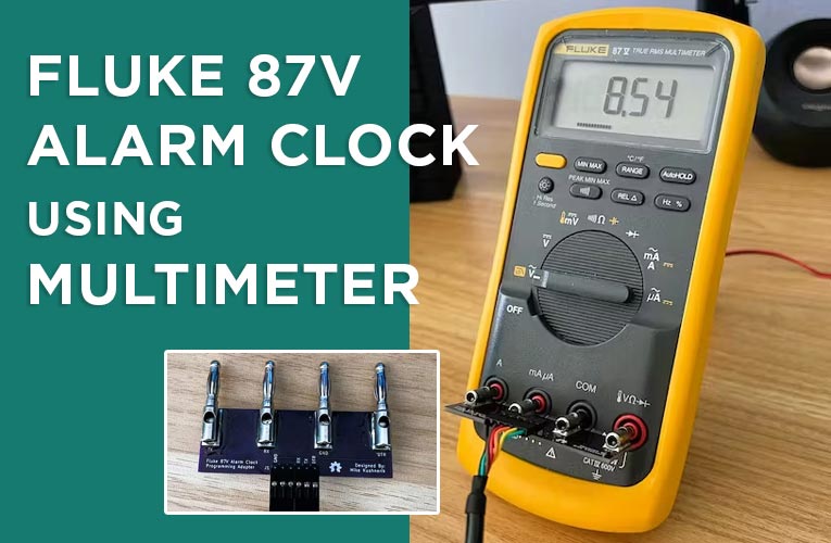 Fluke 87V Alarm Clock using Multimeter