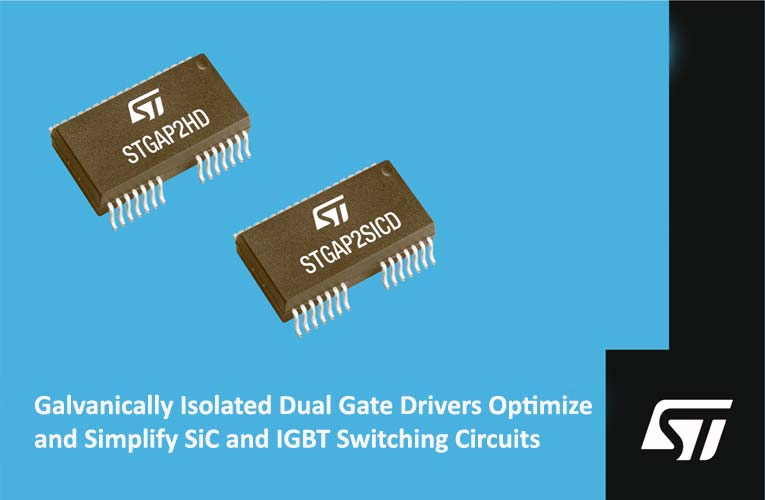 Galvanically Isolated Dual Gate Drivers STGAP2HD and STGAP2SICD