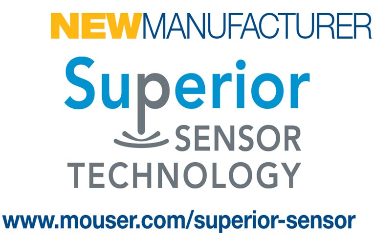 Mouser Electronics and Superior Sensor Technology Sign Global Distribution Agreement