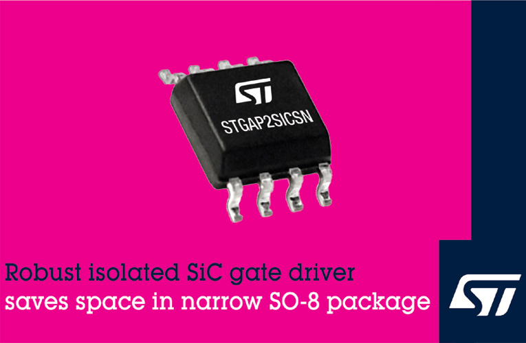 STMicroelectronics’ STGAP2SiCSN Single-Channel Gate Driver