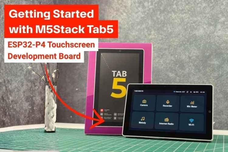 Getting Started with M5Stack Tab5