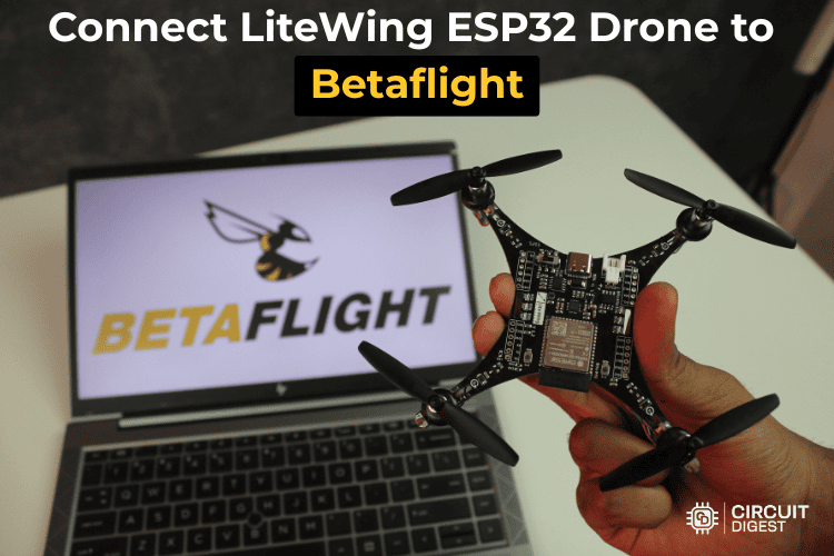 Configuring LiteWing ESP32 Drone to Betaflight