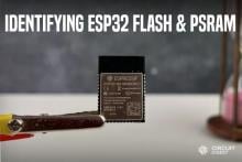 Identifying ESP32 Flash and PSRAM