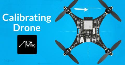 LiteWing Drone Calibration Guide