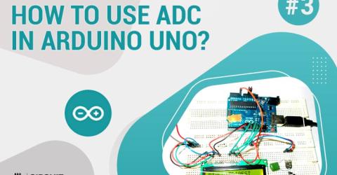 How to Use ADC Pins of Arduino Uno