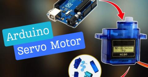 Interfacing Arduino with Servo Motors 
