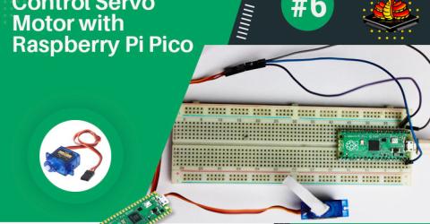 Control Servo Motor with Raspberry Pi Pico 