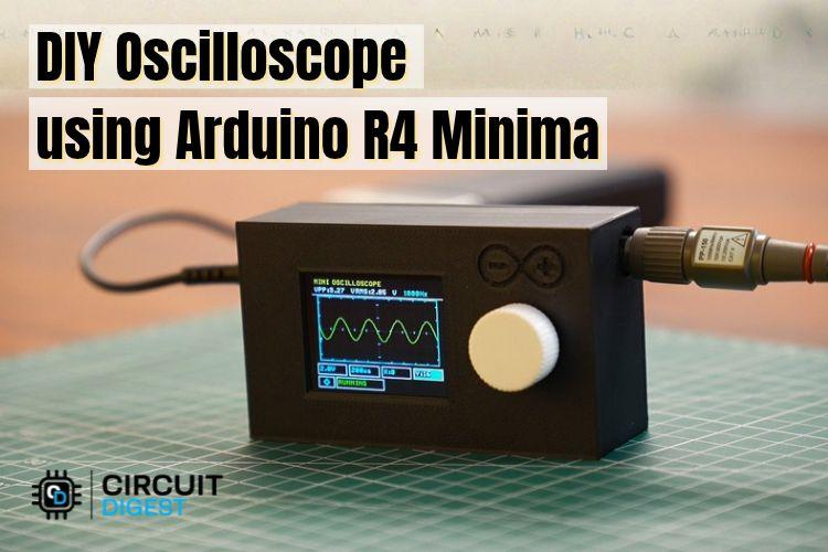 Diy Oscilloscope made with Arduino R4 Minima