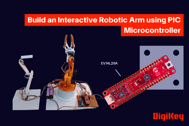 Build an Interactive Robotic Arm using PIC Microcontroller 