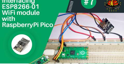 Interfacing ESP8266-01 Wi-Fi Module with Raspberry Pi Pico