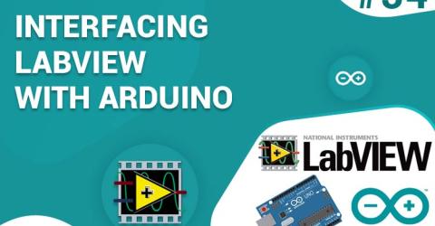 Interfacing LabVIEW With Arduino