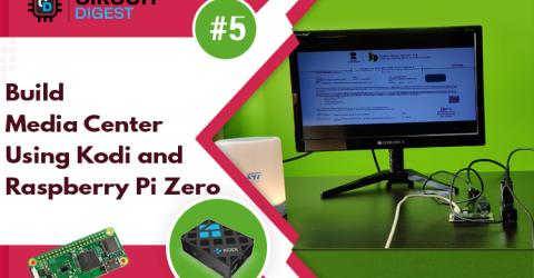 Build Media Center Using Kodi and Raspberry Pi Zero W