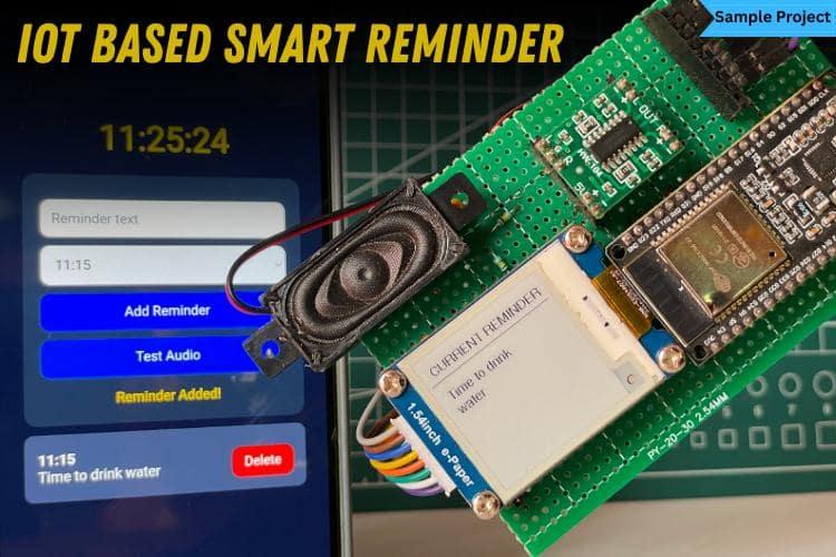  IoT Based Smart Reminder System