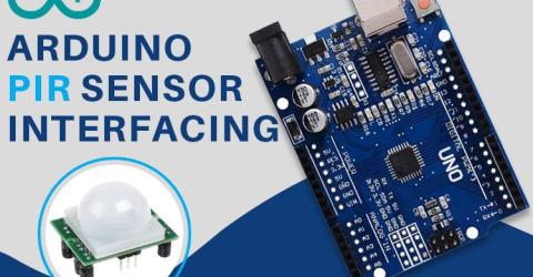 Interfacing Arduino with PIR Motion Sensor 