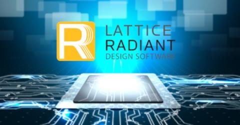 Lattice Radiant Software 1.1 FPGA Design Tools Accelerates Design Reuse