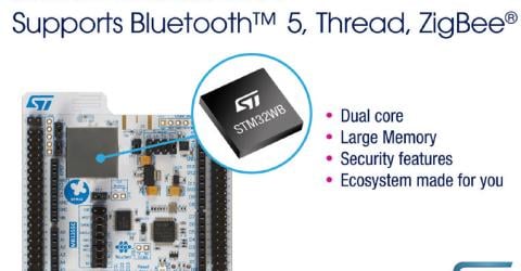ใหม่ MCU ไร้สาย Dual-Core STM32WB เปิดตัวพร้อมประสิทธิภาพการทำงานแบบเรียลไทม์พลังงานต่ำพิเศษ