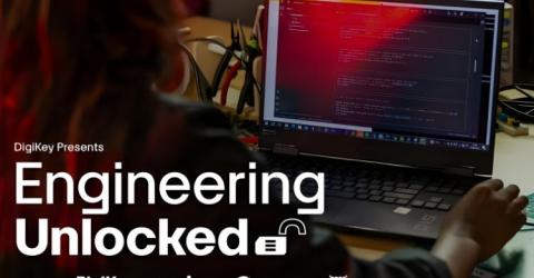 DigiKey debuts a new video series, Engineering Unlocked, which explores the future of electronics design.
