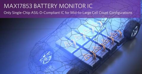 Single-Chip ASIL-D-Compliant Battery Monitor IC for Mid-to-Large Cell Count Configurations