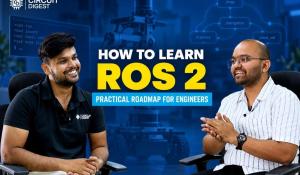  ROS 2 Practical Roadmap for Robotics Engineers